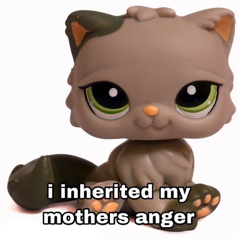 littlest pet shop cat with text saying i inherited my mother's anger